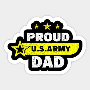 Be proud to be in the us army military Sticker